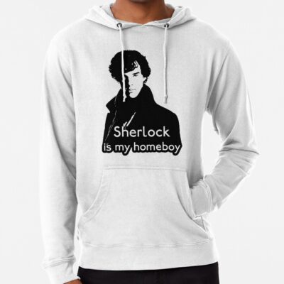 Sherlock Holmes Is My Homeboy Hoodie