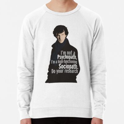 Sherlock Psychopath Sociopath Sweatshirt